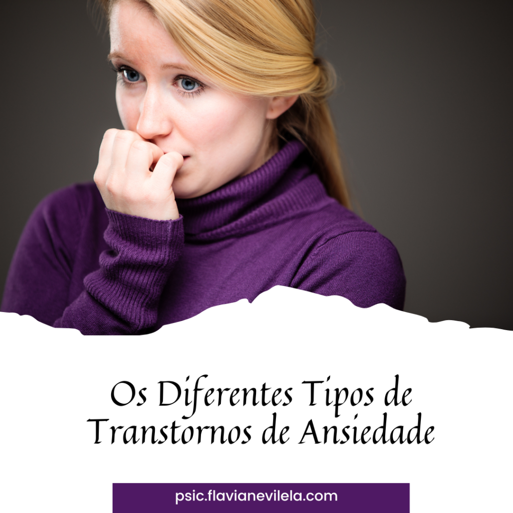 Tipos de transtorno de ansiedade