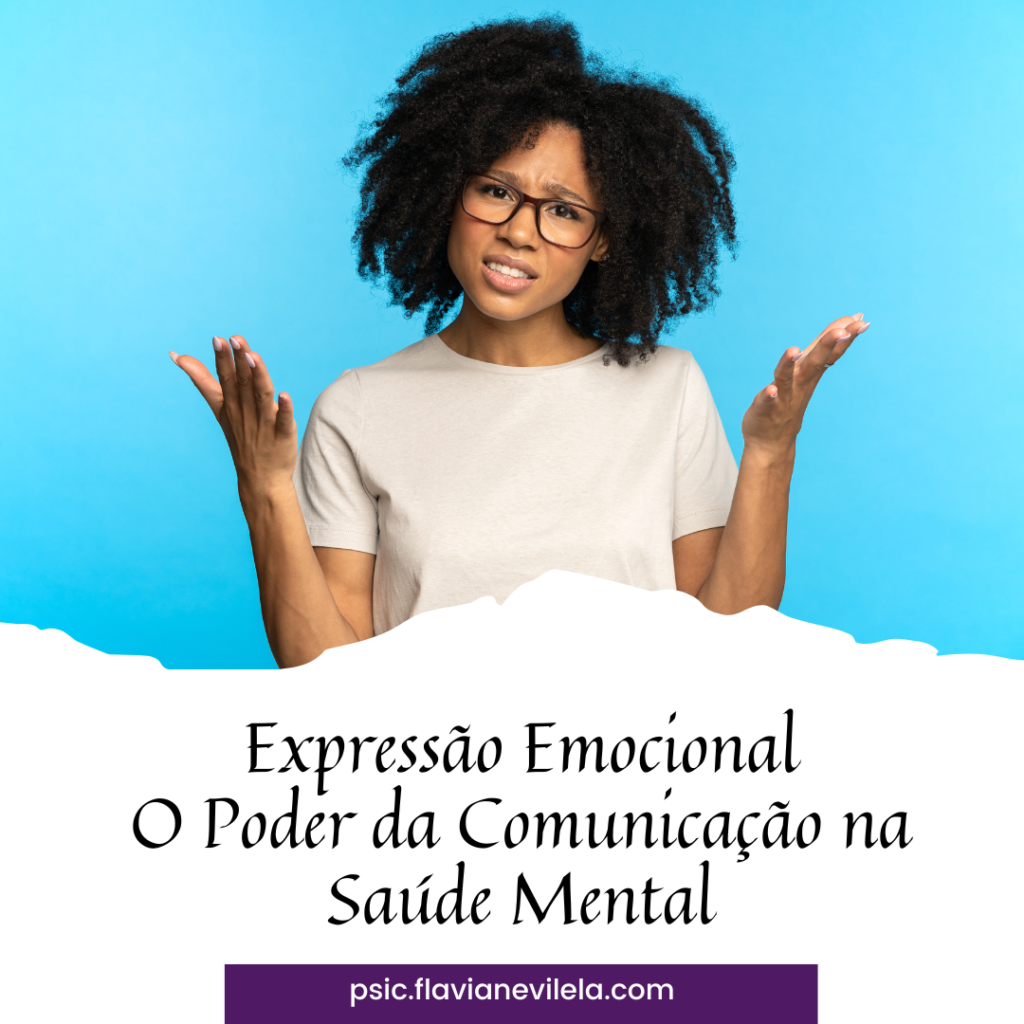 Necessidade humana de expressar seus sentimentos