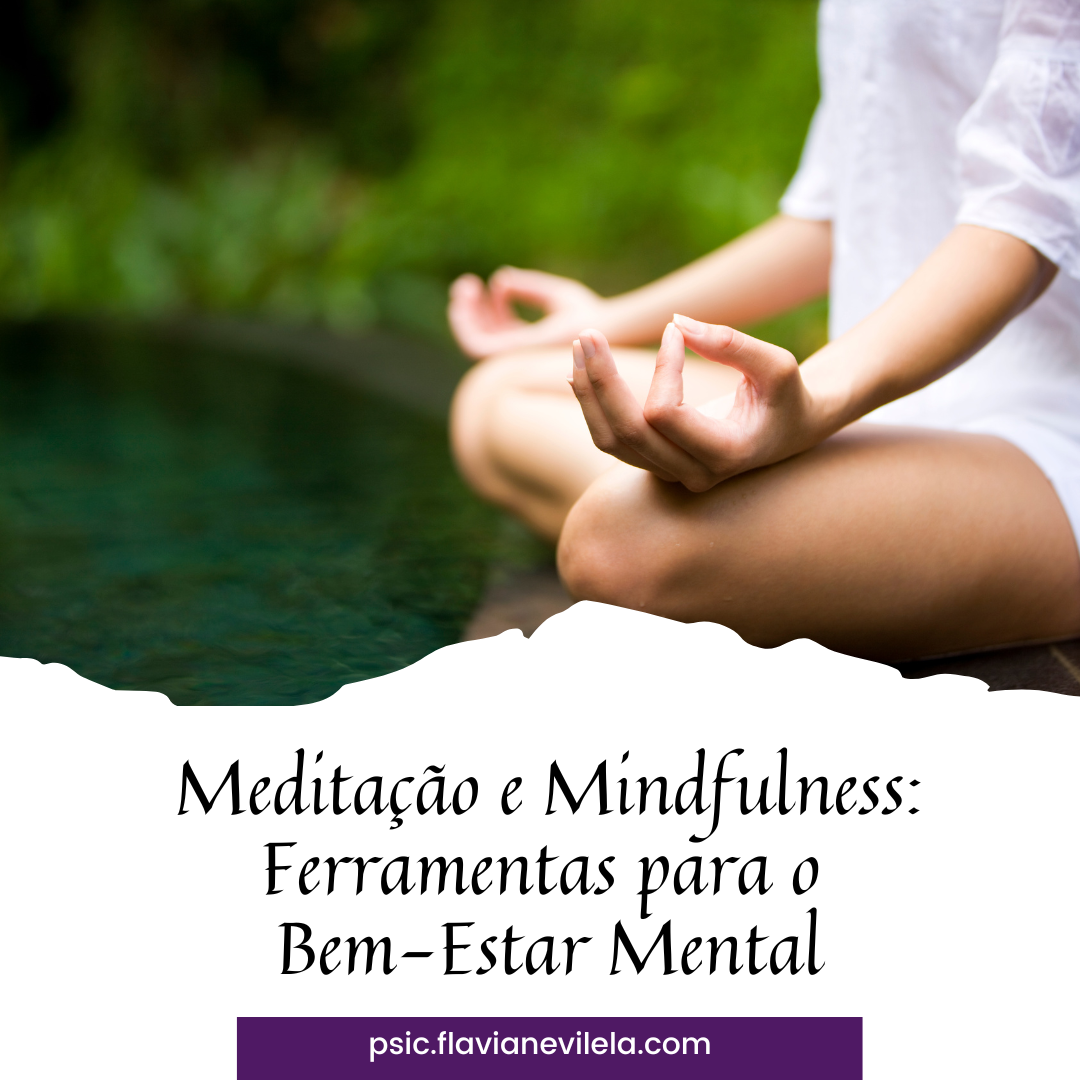 Meditação e Mindfulness